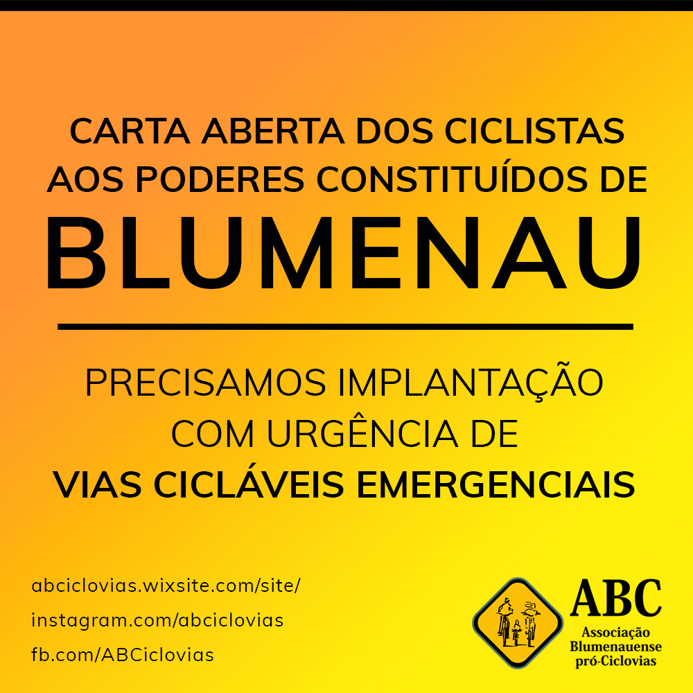 CARTA ABERTA AOS PODERES CONSTITUÍDOS DE BLUMENAU