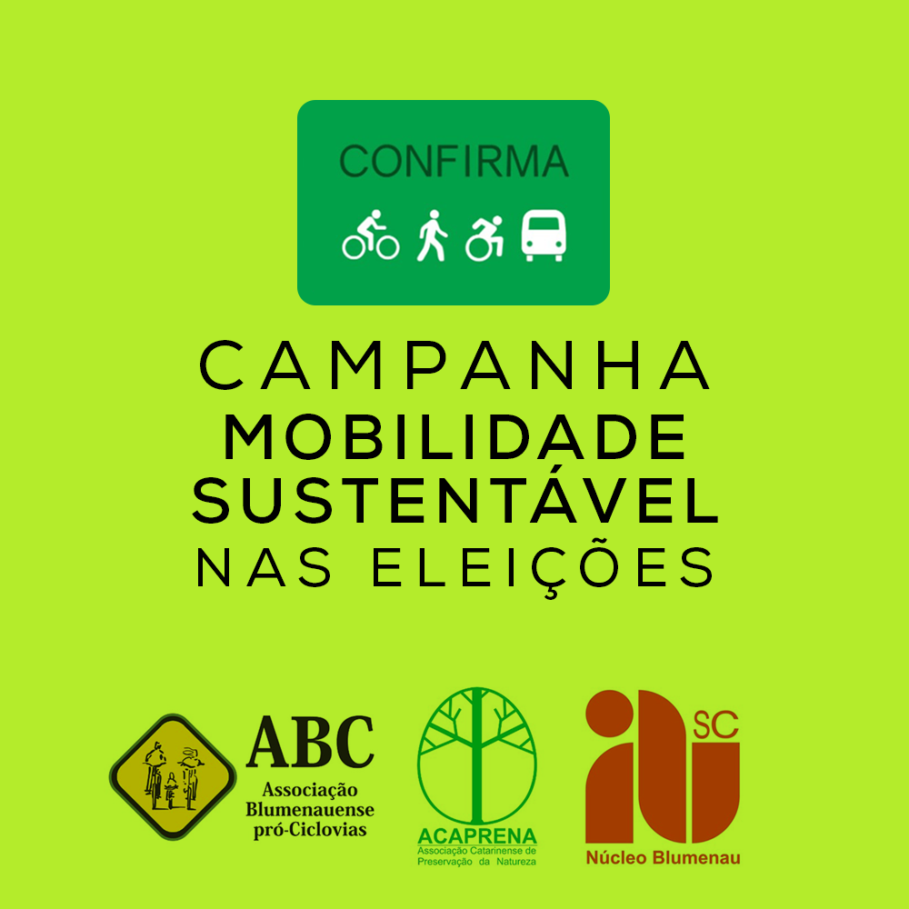 CAMPANHA MOBILIDADE SUSTENTÁVEL NAS ELEIÇÕES EM BLUMENAU