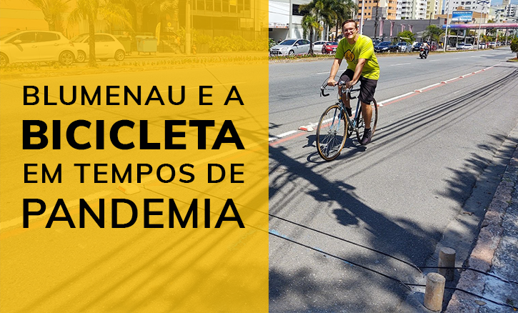 Blumenau e a bicicleta em tempos de pandemia